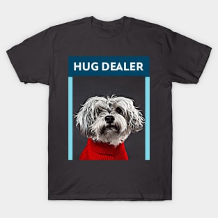 Hug Dealer (Schnauzer) T-Shirt